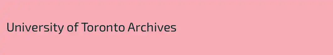 University of Toronto Archives
